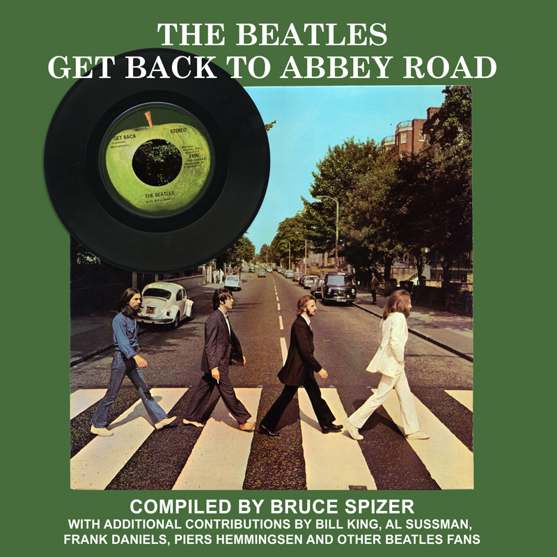 The Beatles Get Back to Abbey Road – Bruce Spizer